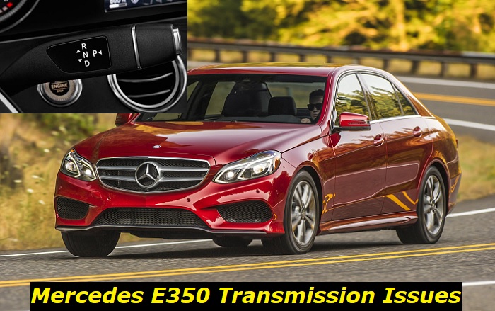 Mercedes E350 transmission issues